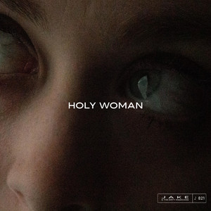 Holy Woman cover art, Jake Wells