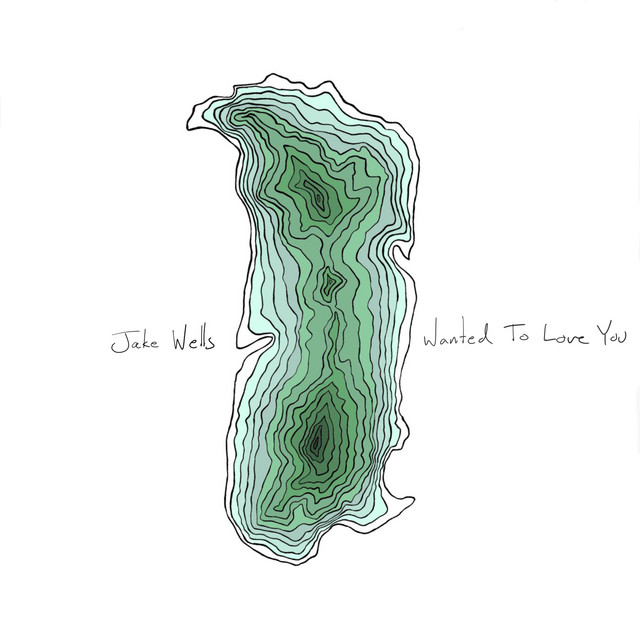 Wanted To Love You cover art, Jake Wells